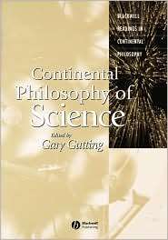 Continental Philosophy of Science, (0631236104), Gary Gutting 