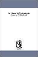 The Voices of the Wind, and Other Poems by P Fishe Reed