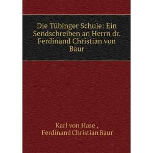   Christian von Baur Ferdinand Christian Baur Karl von Hase  Books