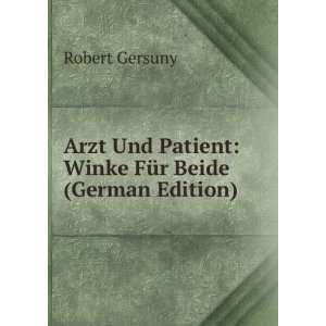   Patient Winke FÃ¼r Beide (German Edition) Robert Gersuny Books