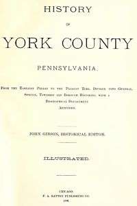 1886 Genealogy & History of York County Pennsylvania PA  