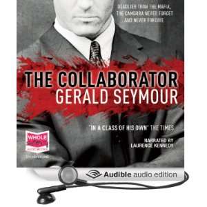  The Collaborator (Audible Audio Edition) Gerald Seymour 