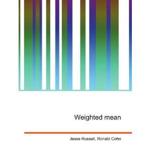  Weighted mean Ronald Cohn Jesse Russell Books