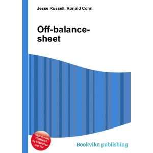  Off balance sheet Ronald Cohn Jesse Russell Books
