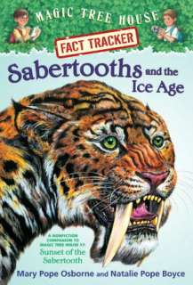 sabertooths and the ice age a natalie pope boyce paperback