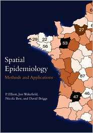 Spatial Epidemiology Methods and Applications, (0198515324), P 