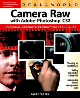 real world camera raw with bruce fraser paperback $ 31