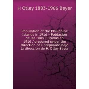   bajo la direccion de H. Otley Beyer H Otley 1883 1966 Beyer Books
