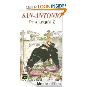 De A jusquà Z (San Antonio) (French Edition) SAN ANTONIO  