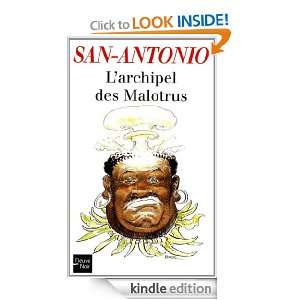 Archipel des Malotrus (San Antonio) (French Edition) SAN ANTONIO 