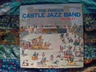 THE FAMOUS CASTLE JAZZ BAND IN HI FI 1958 MONO LP  