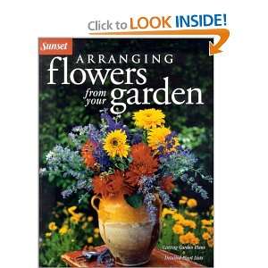    Arranging Flowers from Your Garden [Paperback] Cynthia Bix Books