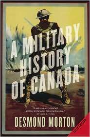 Military History of Canada, (0771064810), Desmond Morton, Textbooks 