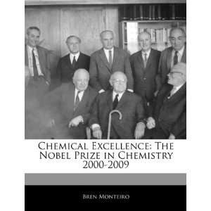  Chemical Excellence The Nobel Prize in Chemistry 2000 