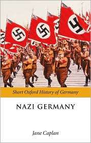 Nazi Germany, (0199276870), Jane Caplan, Textbooks   