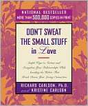 Dont Sweat the Small Stuff in Richard Carlson