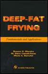 Deep Fat Frying Fundamentals and Applications, (0834213214), Rosana G 