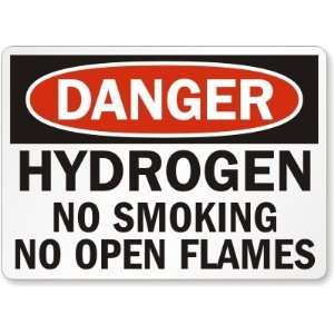  Danger Hydrogen No Smoking No Open Flames Aluminum Sign 