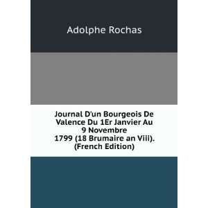  Journal Dun Bourgeois De Valence Du 1Er Janvier Au 9 