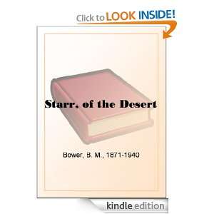 Starr, of the Desert B. M. Bower  Kindle Store