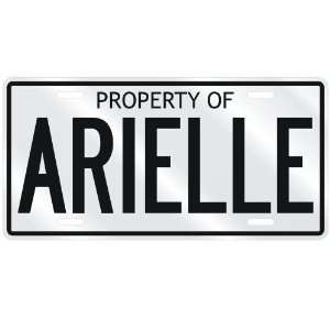 NEW  PROPERTY OF ARIELLE  LICENSE PLATE SIGN NAME 