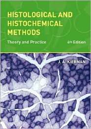 Histological and Histochemical Methods 4th Edition, (1904842429), John 