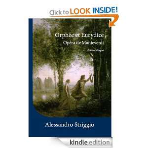 Orphée et Eurydice Opéra de Monteverdi, bilingue (French Edition 
