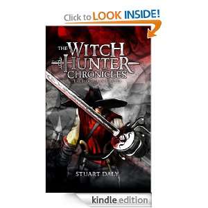 The Witch Hunter Chronicles 1 The Scourge Of Jericho Stuart Daly 