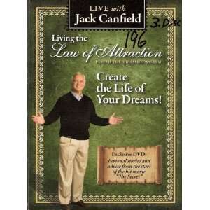  Live with Jack Canfield Living the Law of Attraction, A 