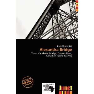  Alexandra Bridge (9786138411529) Emory Christer Books