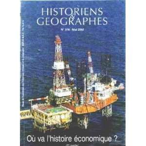  Historiens et geographes n° 378/ ou va lhistoire 