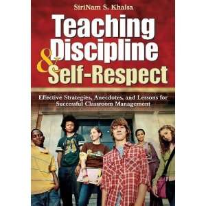   Strategies, Anecdotes, and Lessons for Successful Classroom Management