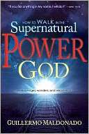 How to Walk in the Supernatural Power of God Experience Signs 
