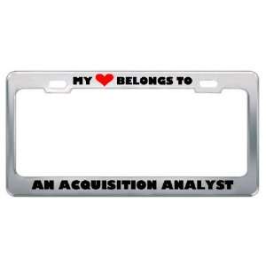 My Heart Belongs To An Acquisition Analyst Career Profession Metal 