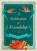 Celebration of Friendship Helen Steiner Rice Pre Order Now