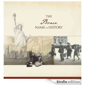 The Brace Name in History Ancestry  Kindle Store