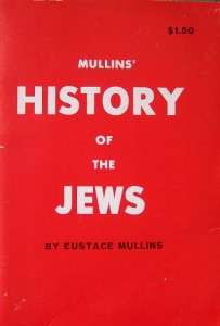 HISTORY OF THE JEWS MULLINS CONSPIRACY THEORY VINTAGE  