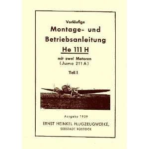   Heinkel He 111 H Aircraft Operating Instructions Manual Heinkel