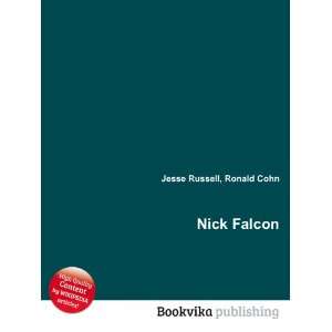  Nick Falcon Ronald Cohn Jesse Russell Books