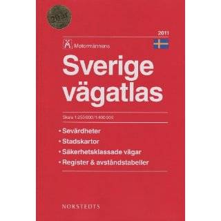 Sweden Road Atlas / Sverige Vagatlas 2011 (Swedish Edition) ( Map 