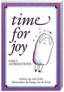   Time for Joy Daily Affirmations by Ruth Fishel 