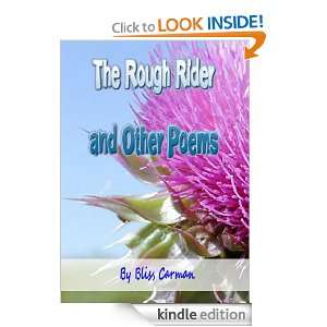 Rough rider and other poems Bliss Carman  Kindle Store