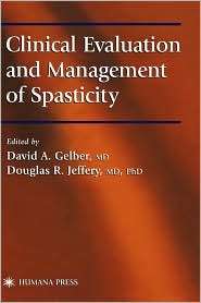   Spasticity, (0896036367), David A. Gelber, Textbooks   