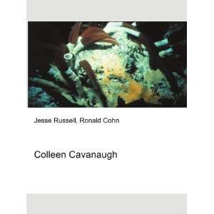  Colleen Cavanaugh Ronald Cohn Jesse Russell Books