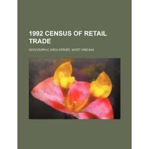  1992 census of retail trade. Geographic area series. West 
