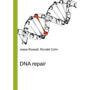 DNA repair Ronald Cohn Jesse Russell Books