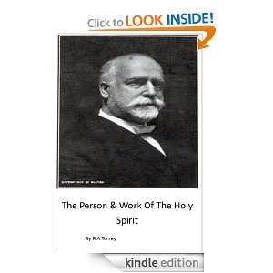 The Person And Work Of The Holy Spirit [Annotated with Active Table Of 
