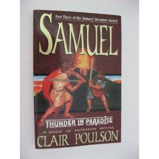 Samuel Thunder in Paradise (Samuel Adventure Series/Paulson, Part 3 