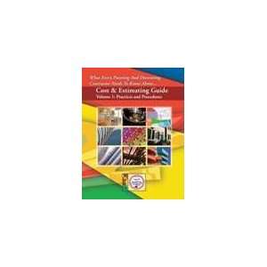  Cost and Estimating Guide Vol. I Practices & Procedures 