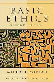 Basic Ethics, (0136006558), Michael Boylan, Textbooks   